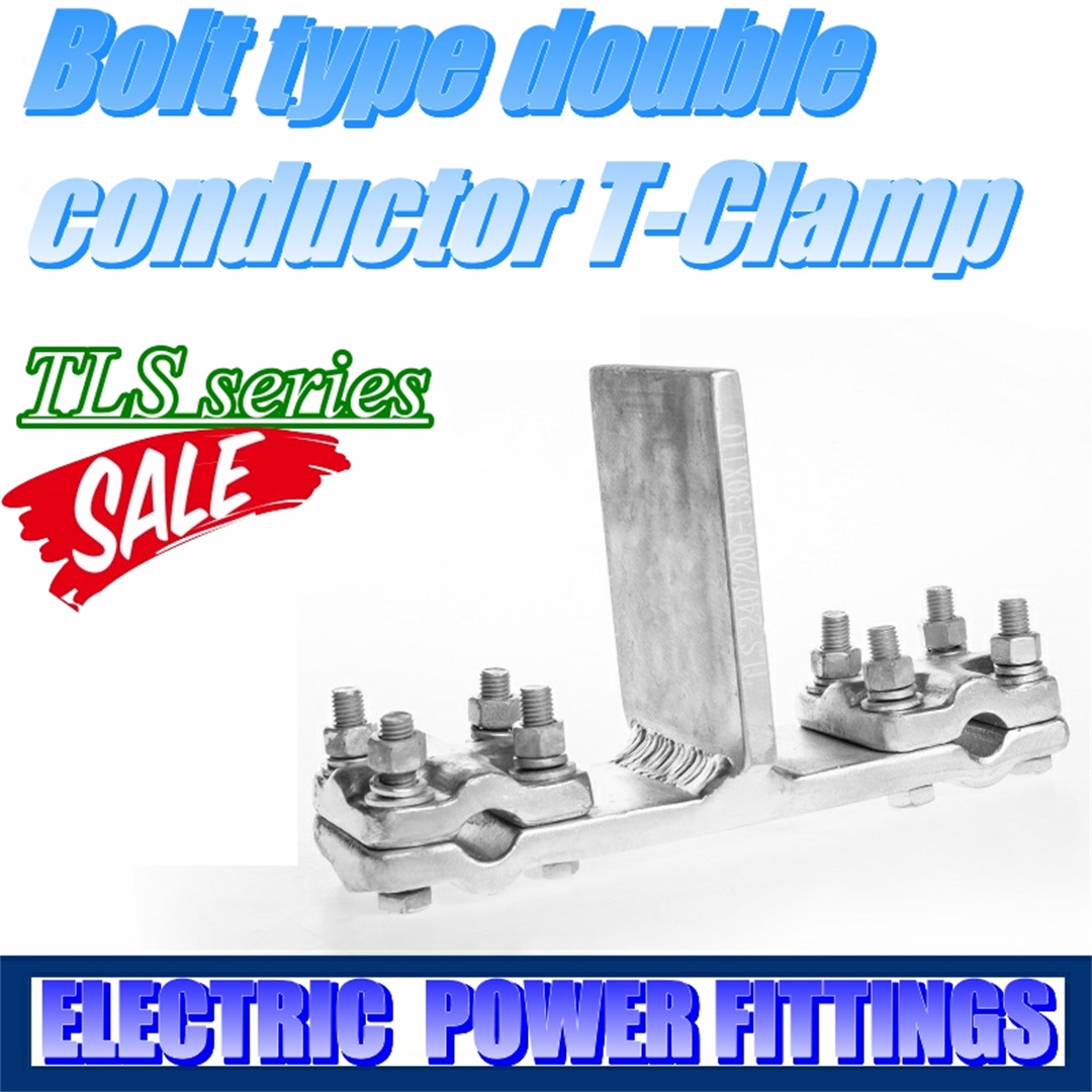 Bolt type double conductor T-clamp  electric power fittings