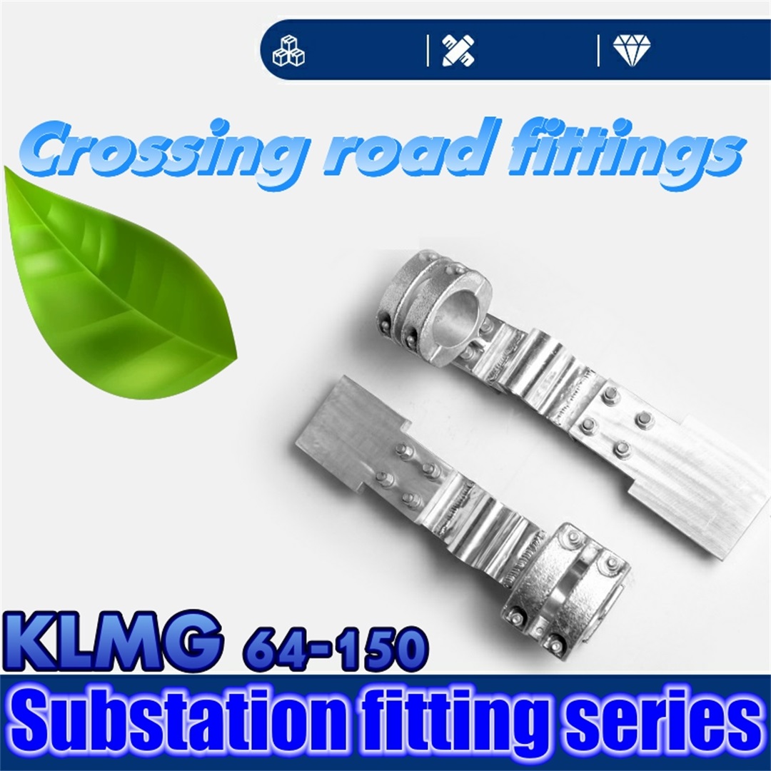 substation fitting   electric power fittings