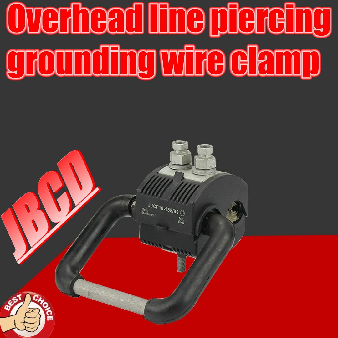 elektryske krêft fitting puncture grounding wire clamp
